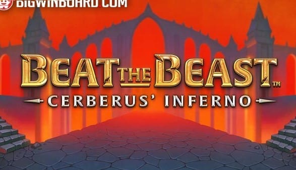 Beat The Beast: Cerberus’ Inferno